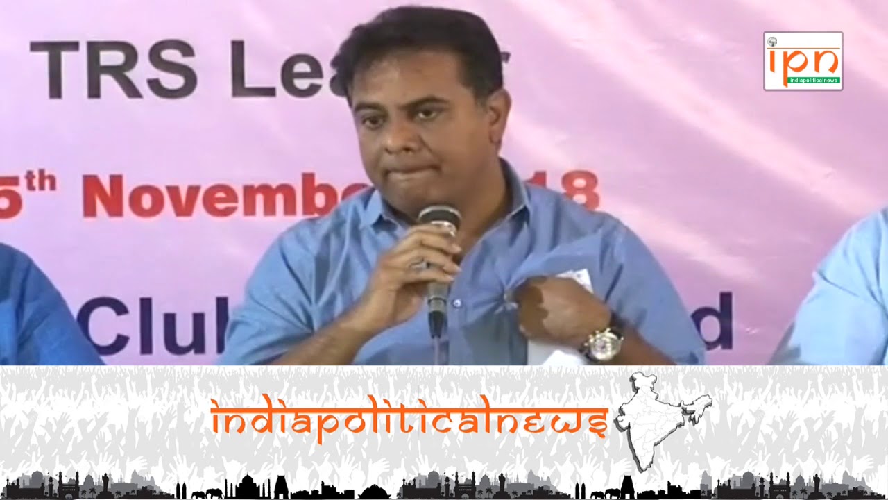 KTR Press Meet From Somajiguda Press Club : 15-11-2018