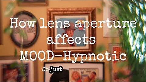Module 8 Demo:  How the MOOD Hypnotic reacts to Aperture changes