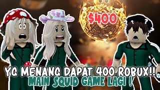 YG MENANG DAPAT 400 ROBUX ?! MENYELESAIKAN MISI DI SQUID GAME 😵 | ROBLOX INDONESIA 🇮🇩 |