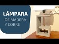 Como hacer una lámpara de madera | DIY desk lamp