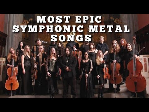 Top 25 MOST EPIC SYMPHONYC METAL SONGS