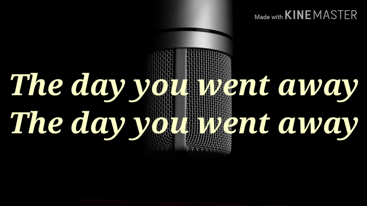 The Day You Went Away With Lyrics By M2M YouTube the-day-you-went-away-with-lyrics-by-m2m-youtube