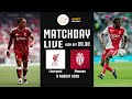 🔴 LIVE FOOTBALL : ลิเวอร์พูล 🆚 โมนาโก #ลิเวอร์พูลปรีซีซั่น2026 | 9 ส.ค. 69