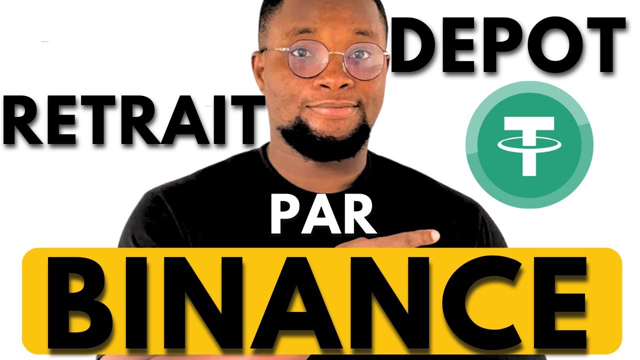 Comment faire vos dépôts et Retraits via Binance 📲