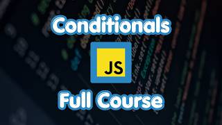 JavaScript Conditionals Full Course in 1 Hour News