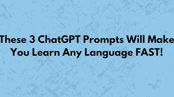 These 3 ChatGPT Prompts Will Make You Learn Any Language FAST!