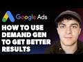 How to Use Demand Gen to Get Better Google Ads Results (Full 2025 Guide) Mp3 Song