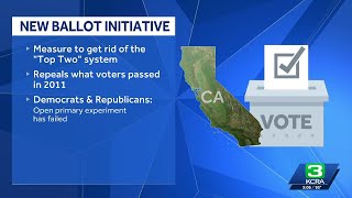 Ballot initiative seeks to repeal CA's "top two"system