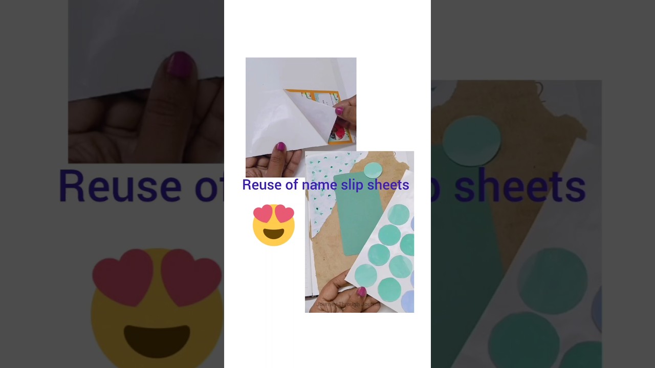 use name slip sheets for your journaling 