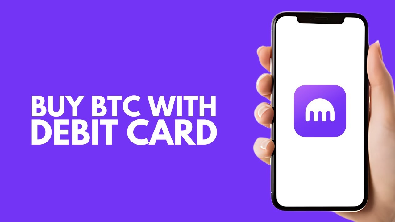 How To Buy Bitcoin On Kraken With Debit Card - Step by Step