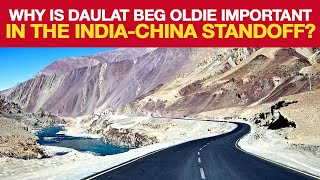 India China StandOff: What Is The Significance Of Daulat Beg Oldie? | NewsMo