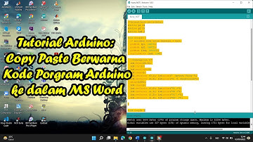 Tutorial Copas Berwarna Sketch Program Arduino IDE Sesuai Aslinya