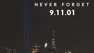 9/11 21st Anniversary Tribute - Never Forget