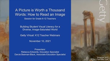 A Picture is Worth a Thousand Words: How to Read an Image (Grades 6-12)