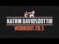 Katrin Davidsdottir: Open 20.5 Full Workout [CompTrain]