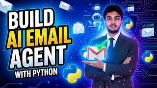 Build an AI Email Agent with Python | Send Emails Automatically (Step-by-Step)
