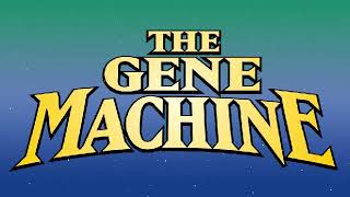The Gene Machine -  Music Track #5 (Symphonic Remakes)