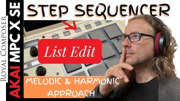 Akai MPC X Se: Advanced Step Sequencer With "list Edit" Feature
