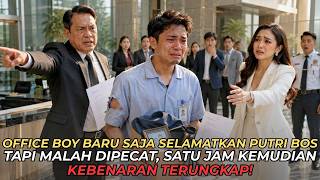Direktur Pecat Office Boy Miskin yang Selamatkan Putri Miliarder, Rahasia Besar Bikin Semua Terdiam!