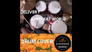 Jimmy Eat World Delivery (Drum Cover) by Praha Drums Official (22.a)