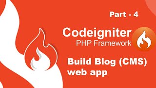 Blog CMS website in CodeIgniter 3 [part 4]