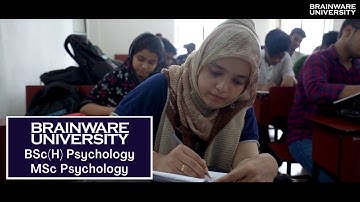 BSc (H) Psychology | MSc Applied Psychology | Career in Mental Healthcare | Brainware University