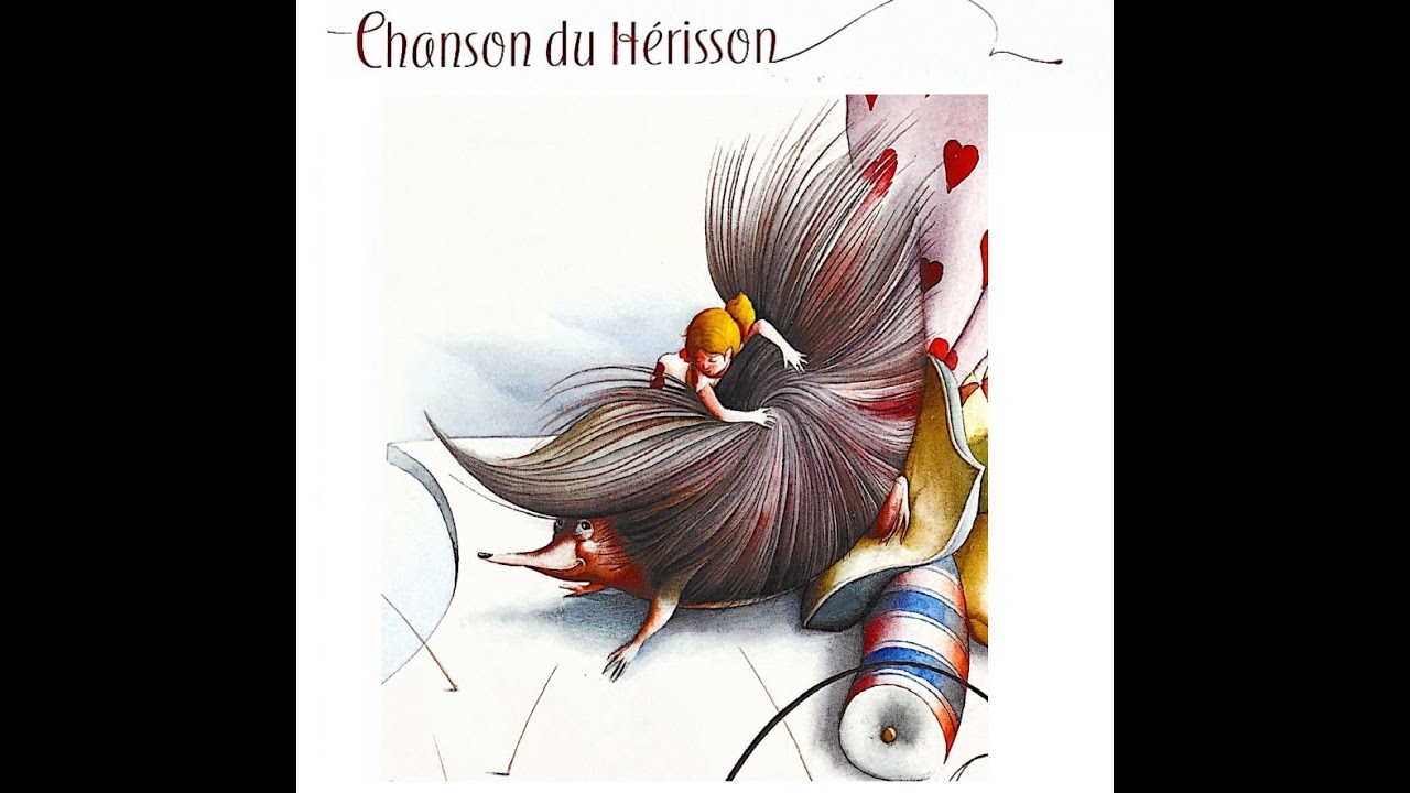 La chanson du hérisson (Emilie Jolie) - YouTube