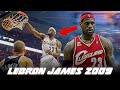Was Lebron James The Most ATHLETIC Player Ever In 2009 Best Highlights 