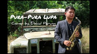Mahen - Pura Pura Lupa ( Saxophone Cover By Devid Porung)