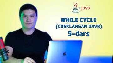 While cycle (Cheklangan davr) | Java dasturlash tili