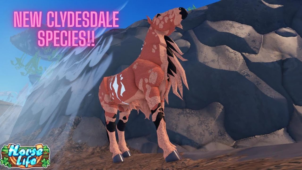 Obtaining NEW Clydesdale Species! |HorseLife|