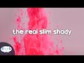 Eminem  the real slim shady clean  lyrics