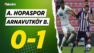 A. Hopaspor 0-1 Arnavutköy Belediye | TFF 3. Lig Yükselme Play-Off Final Maçı | MAÇIN GENİŞ ÖZETİ