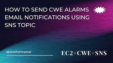 How to send Cloudwatch Alarm Email Notification using SNS