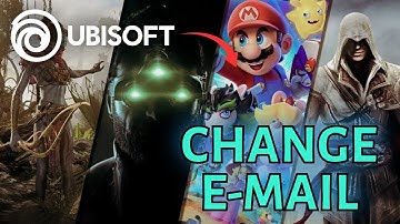 How to Change Email in Ubisoft 2025?