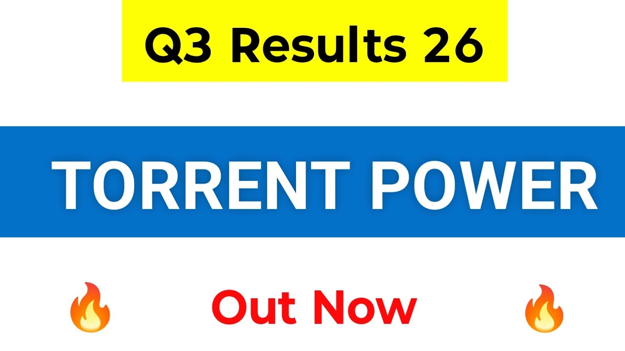Torrent Power Q3 Results 2026 | Torrent Power Results Today | Torrent Power Share Latest News