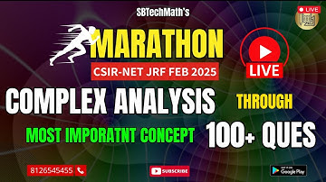 ✅Marathon Complex Analysis || CSIR NET-JRF Feb-2025 @SBTechMath
