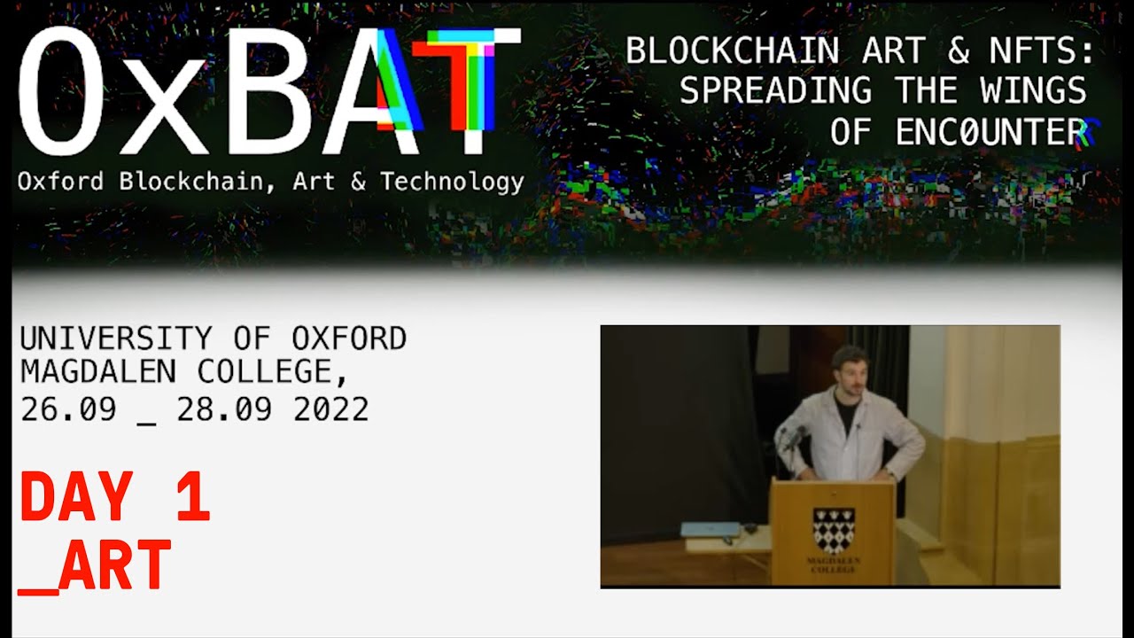 OxBAT Conference 2022: Day 1 – ART