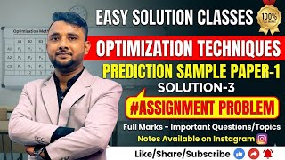 ASSIGNMENT PROBLEM I OPTIMIZATION TECHNIQUE I BCA-4TH SEM I CCSU I SOLUTION-1 I EASY EXPLANATION I