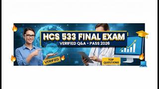 HCS 533 Health Information Systems Final Exam Review 2026 | Complete Verified Q&A to Pass with Confi