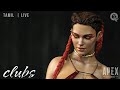 Apex Legends - maybe some PUBS |  CluBs | Tamil