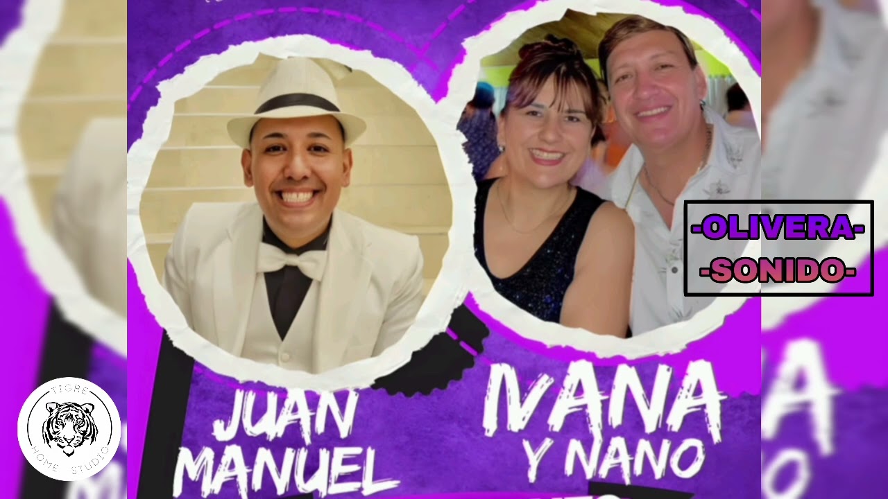 JUAN MANUEL / IVANA - Enganchados en vivo