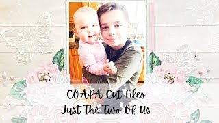 Just The Two of Us - COAPA Cut Files Scrapbook Layout