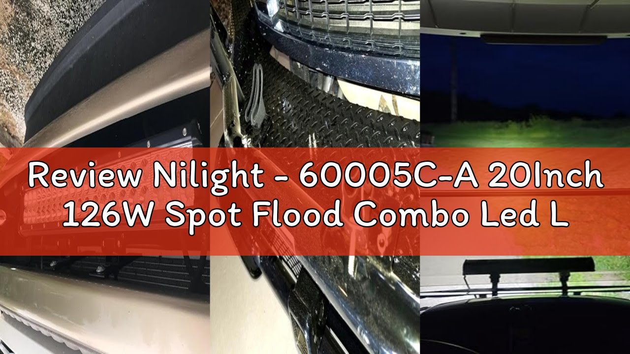 Review Nilight - 60005C-A 20Inch 126W Spot Flood Combo Led Light Bar Off Road Lights Boat Lighting F