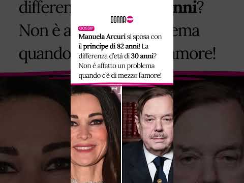 Video Manuela Arcuri si sposa col principe di 82 anni! La differenza detà di 30 anni? Non è un problema!