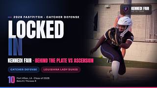 Kennedi Fair 2028 #10 Behind the Plate vs Ascension | Catching Softball