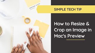 How to Resize & Crop an Image Using Mac's Preview