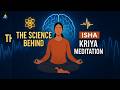 The Science Behind Isha Kriya Meditation @Restward
