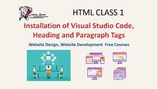 HTML Class 1, Installing Of Visual Studio Code , HTML Heading And Paragraph Tags,