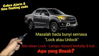 Masalah Alarm Kereta Tidak Berbunyi - Isuzu Dmax